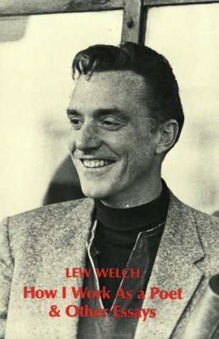 How I Work As A Poet and Other Essays