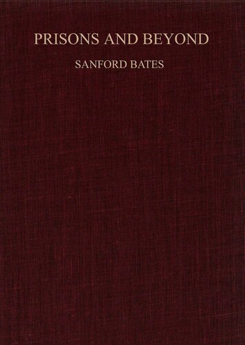 Prisons and Beyond