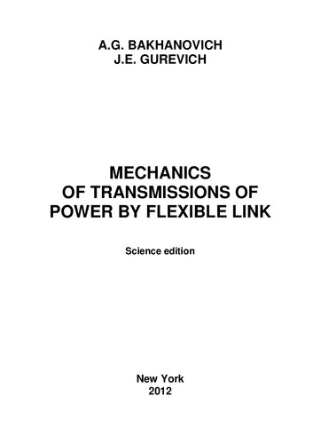 Mechanics of transmissions of power by flexible link
