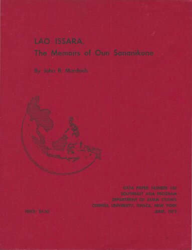 Lao Issara. The Memoirs of Oun Sananikone