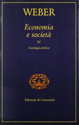Economia e società. Sociologia politica