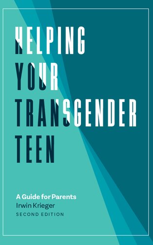 Helping Your Transgender Teen: A Guide for Parents