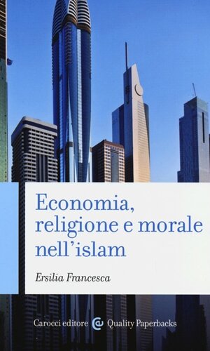 Economia, religione e morale nell'islam