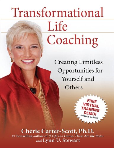 Transformational Life Coaching: Creating Limitless Opportunities for Yourself and Others