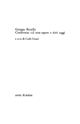 Conferenze sul non sapere e altri saggi