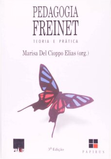 Pedagogia Freinet: Teoria e Prática