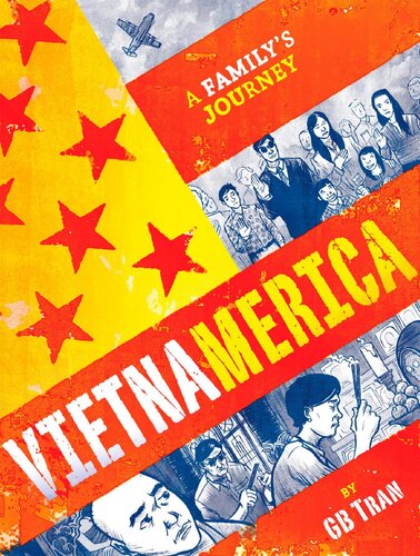Vietnamerica: A Family's Journey