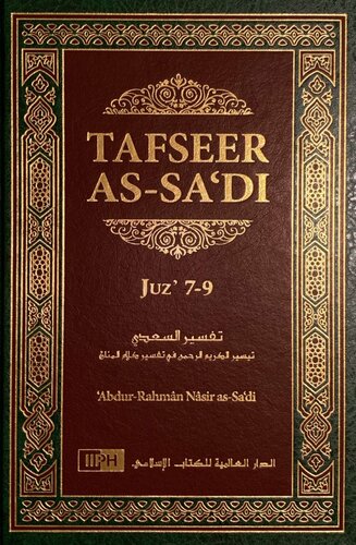 Tafseer as-Sa'di Volume 3 (Juz 7 - 9)