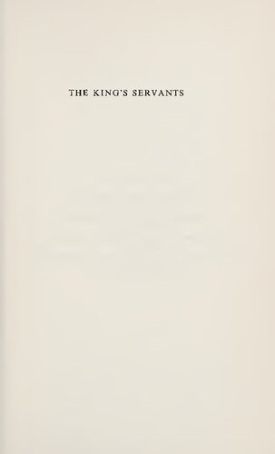 The king's servants: the civil Service of Charles I, 1625-1642