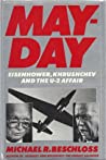 Mayday: Eisenhower, Khrushchev And The U-2 Affair