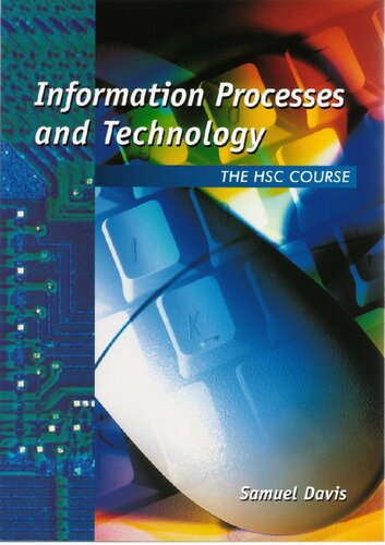 Information processes and technology : the HSC course