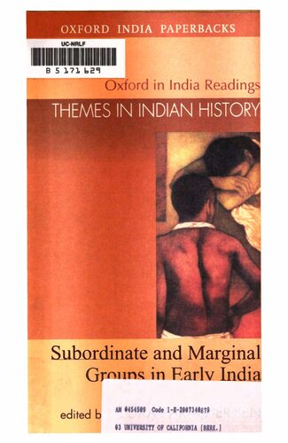 Subordinate and Marginal Groups in Early India