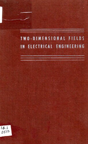 Two-dimensional Fields in Electrical Engineering