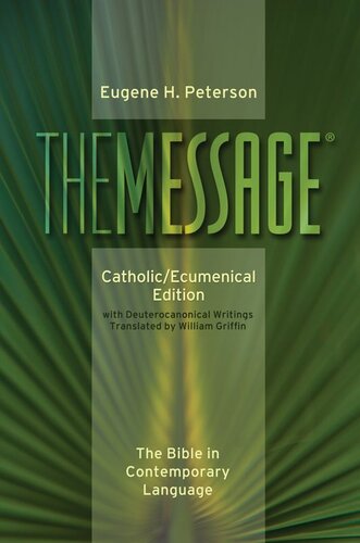 Message-MS-Catholic/Ecumenical: The Bible in Contemporary Language