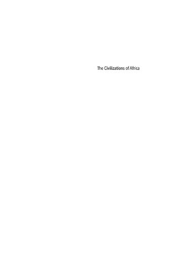 The Civilizations of Africa: A History to 1800
