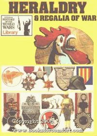 Heraldry And Regalia Of War