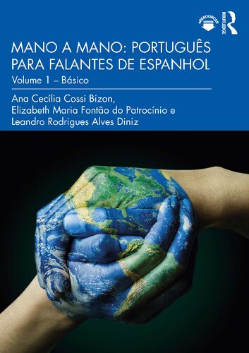 Mano a Mano: Português para Falantes de Espanhol, Volume 1: Básico