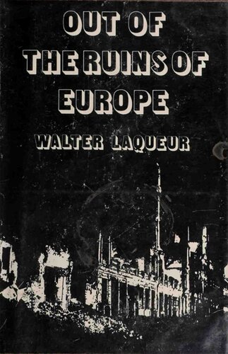 Out of Ruins of Europe