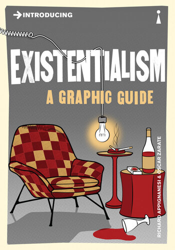 Introducing Existentialism : a Graphic Guide.