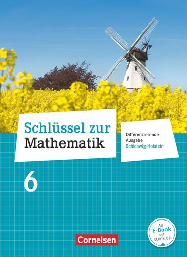 Schlüssel zur Mathematik 6. Schuljahr - Differenzierende Ausgabe Schleswig-Holstein - Schülerbuch