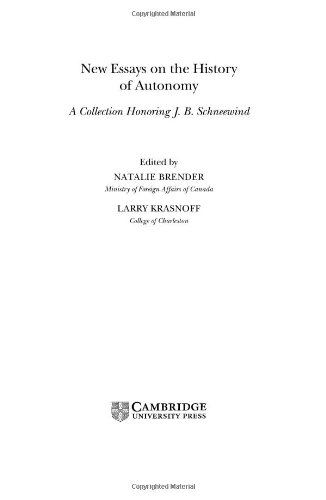 New Essays on the History of Autonomy: A Collection Honoring J. B. Schneewind