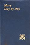 Mary Day by Day