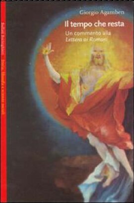 Il tempo che resta. Un commento alla Lettera ai Romani