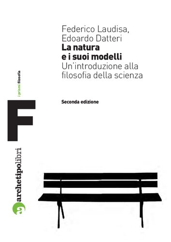 La natura e i suoi modelli. Un'introduzione alla filosofia della scienza
