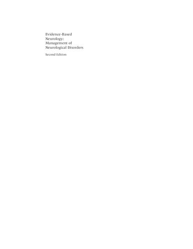 Evidence-based neurology : Management of neurological disorders.