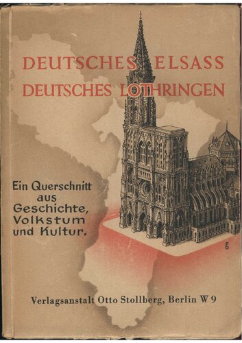 Deutsches Elsass - Deutsches Lothringen