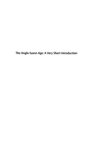 The Anglo-Saxon Age: A Very Short Introduction