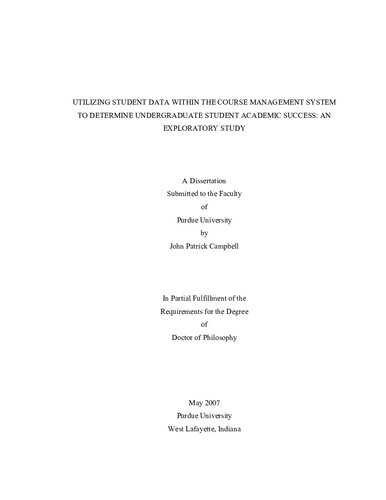 [Dissertation] Utilizing Student Data within the Course Management System to Determine Undergraduate Student Academic Success: An Exploratory Study