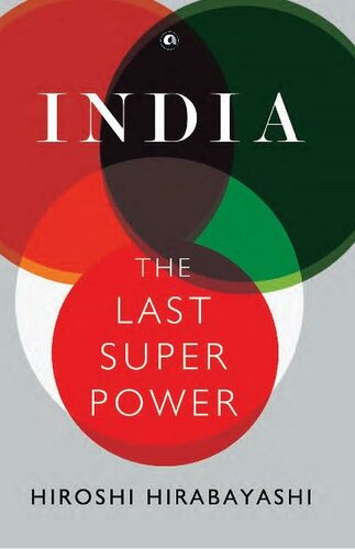 India: The Last Superpower
