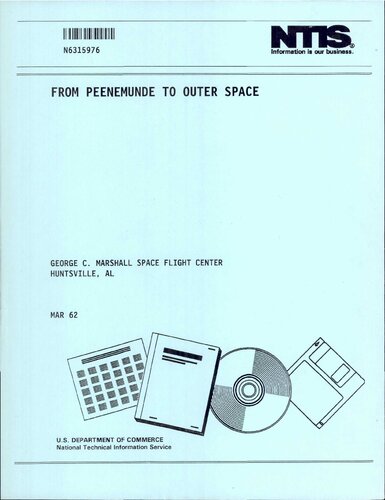 From Peenemunde to Outer Space : commemorating the fiftieth birthday of Wernher von Braun, March 23, 1962