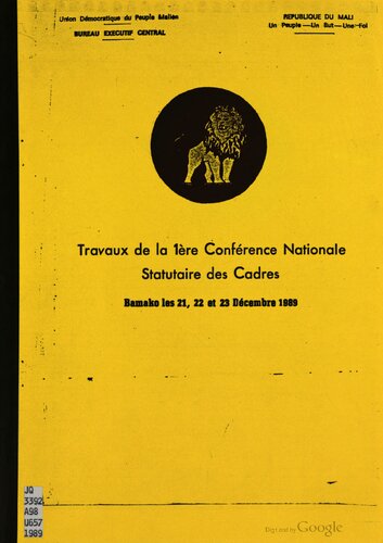 Travaux de la 1ère Conférence nationale statutaire des cadres: Bamako, les 21, 22, et 23 décembre 1989