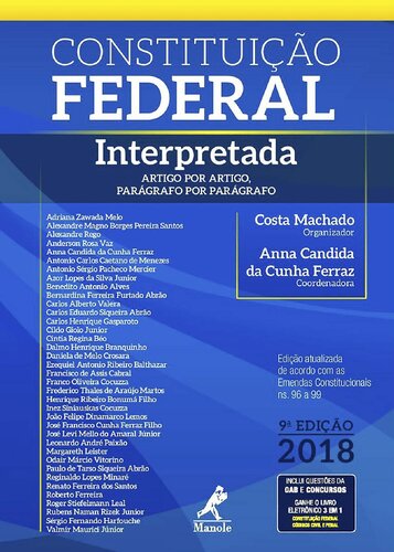 Constituição Federal Interpretada: Artigo por Artigo, Parágrafo por Parágrafo
