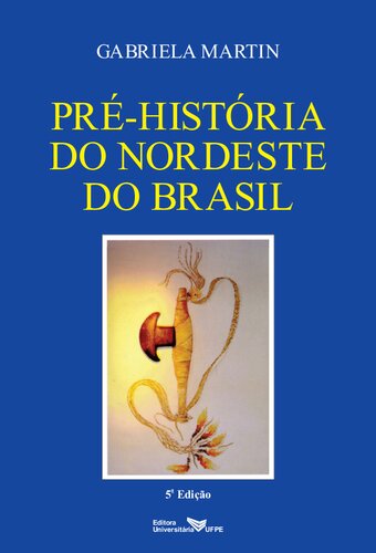 Pré-história do nordeste do Brasil