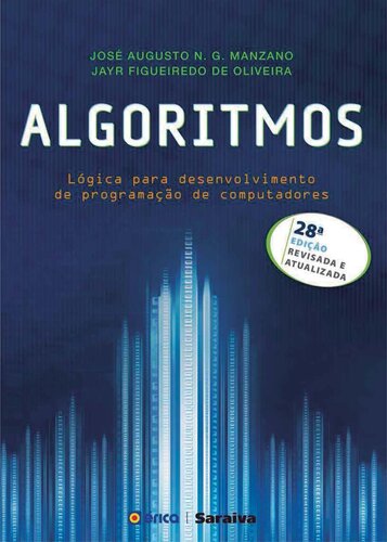 Algoritmos Lógica para Desenvolvimento de Programação de Computadores