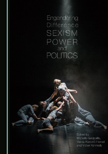 Engendering Difference: Sexism, Power and Politics