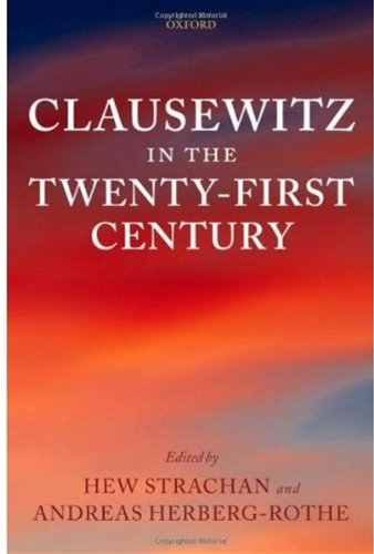 Clausewitz in the Twenty-First Century