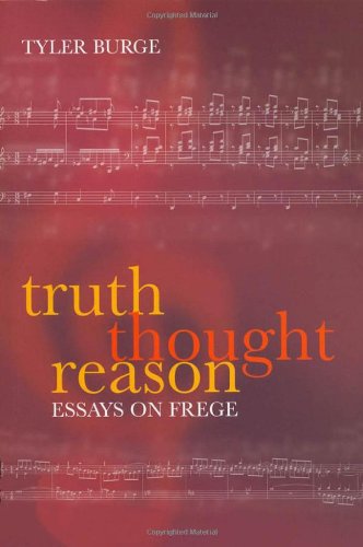 Truth, Thought, Reason: Essays on Frege