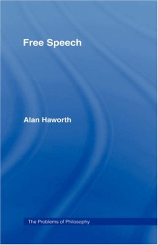Free Speech (Problems of Philosophy)