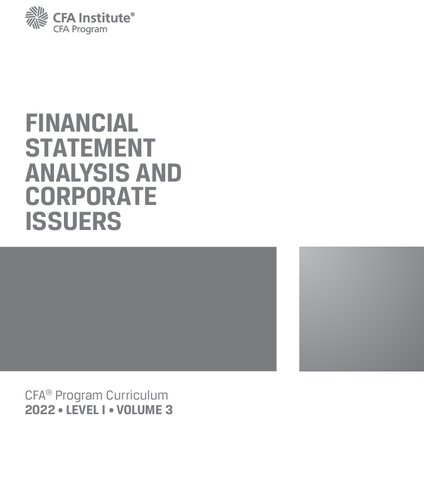 2022 CFA Program Curriculum Level I Financial Statement Analysis AND Corporate Issuers