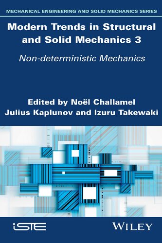 Modern trends in structural and solid mechanics 3: Non-deterministic mechanics
