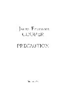 Precaution