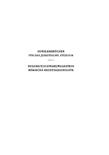 Römische Rechtsgeschichte: ein Studienbuch