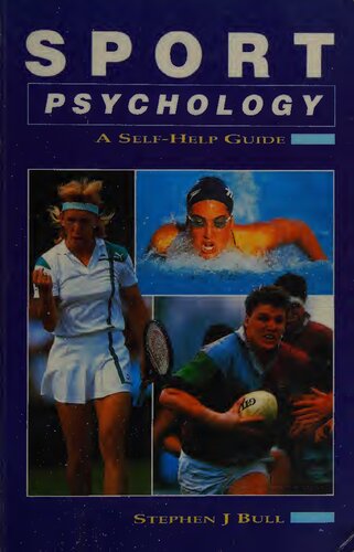 sport psychology: a self help guide