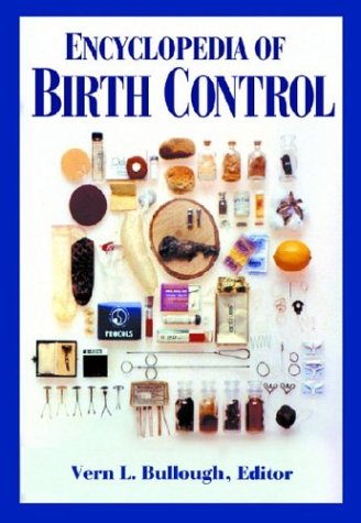 Encyclopedia of Birth Control