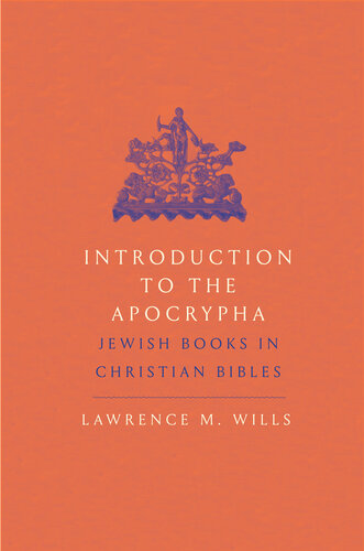 Introduction to the Apocrypha: Jewish Books in Christian Bibles