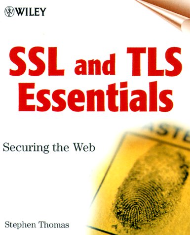 SSL & TLS Essentials: Securing the Web